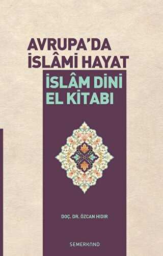 Avrupa`da �slami Hayat