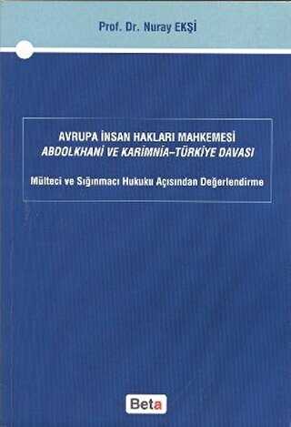 Avrupa �nsan Haklar� Mahkemesi Abdolkhani ve Karimnia- T�rkiye Davas�