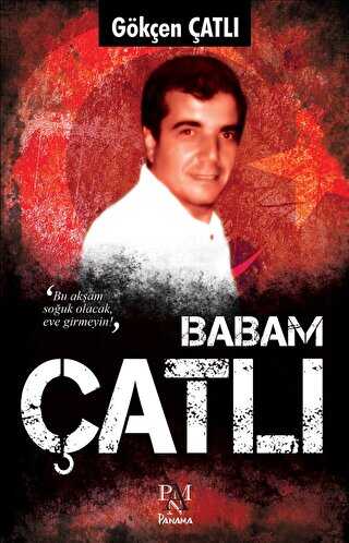 Babam �atl�