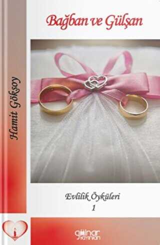 Ba�ban Ve G�l�an Evlilik �yk�leri - 1