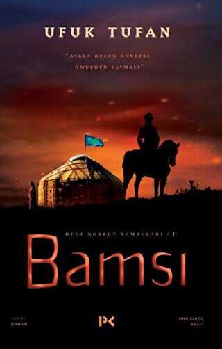 Bams� - Dede Korkut Romanlar� 1