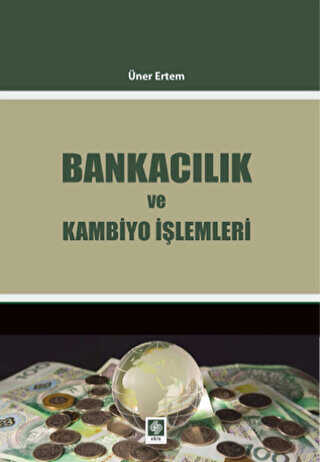 Bankac�l�k ve Kambiyo ��lemleri