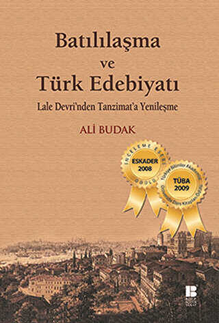 Bat�l�la�ma ve T�rk Edebiyat�