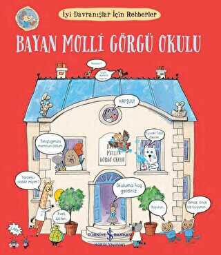 Bayan Molli G�rg� Okulu - �yi Davran��lar ��in Rehberler