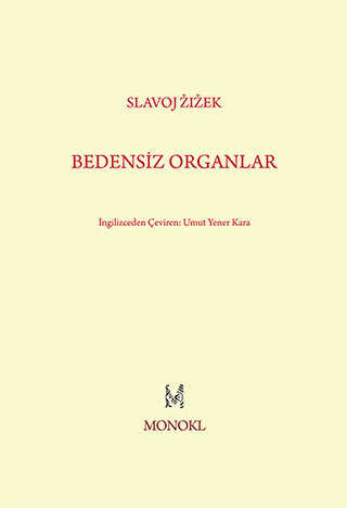 Bedensiz Organlar