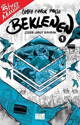 Beklenen Cilt 1 - Bir Siyer Mangas�