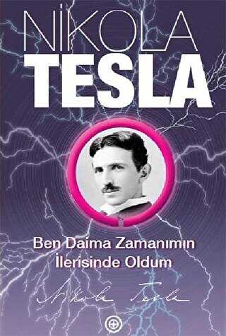 Ben Daima Zaman�m�n �lerisinde Oldum