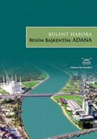 Benim Ba�kentim Adana