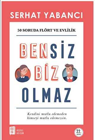 Bensiz Biz Olmaz