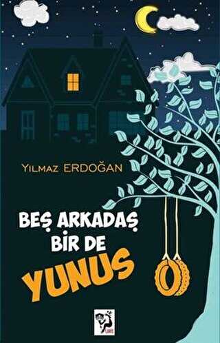 Be� Arkada� Bir de Yunus