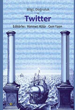 Bilgi Do�ruluk ve Twitter