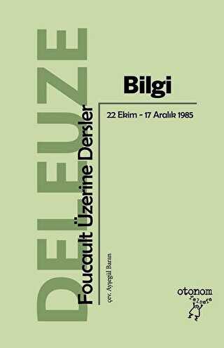 Bilgi Foucault zerine Dersler