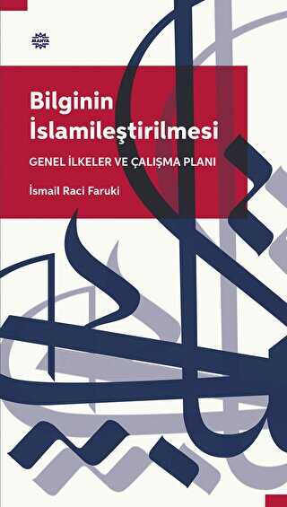 Bilginin �slamile�tirilmesi Genel �lkeler Ve �al��ma Plan�