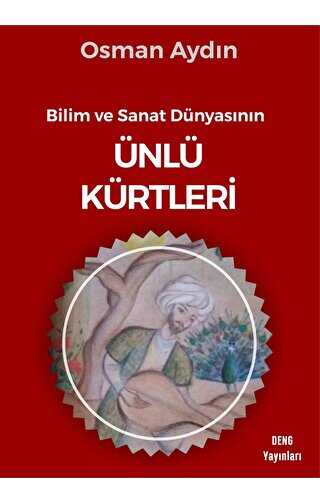 Bilim Ve Sanat Dnyasnn nl Krtleri