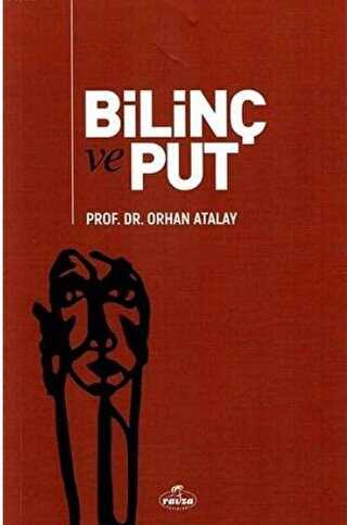 Bilin� ve Put