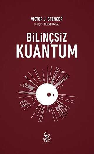 Bilin�siz Kuantum
