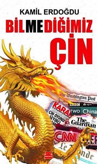 Bilmediğimiz Çin