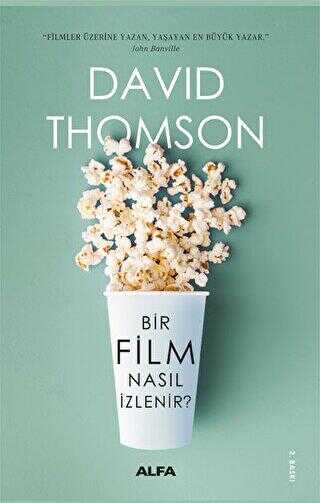 Bir Film Nas�l �zlenir