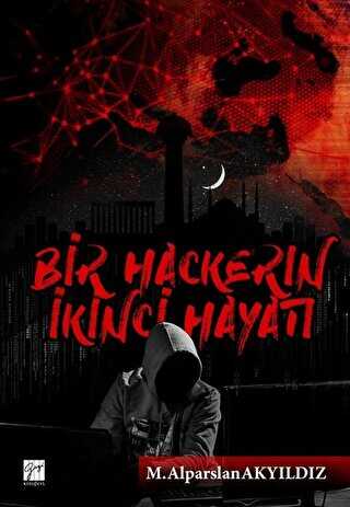 Bir Hackerin kinci Hayat