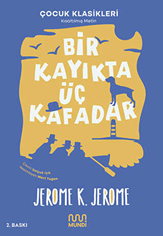 Bir Kay�kta �� Kafadar K�salt�lm�� Metin