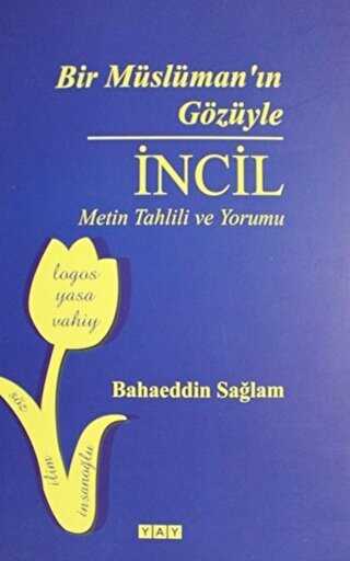 Bir Mslman`n Gzyle ncil