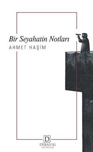 Bir Seyahatin Notlar