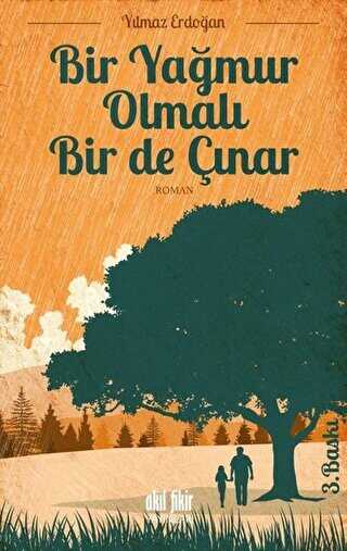 Bir Ya�mur Olmal� Bir de ��nar