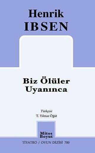 Biz �l�ler Uyan�nca