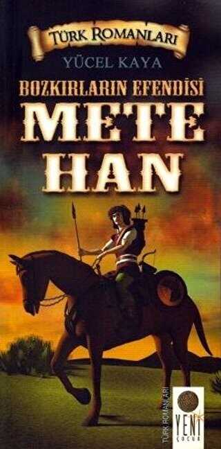 Bozkrlarn Efendisi Mete Han