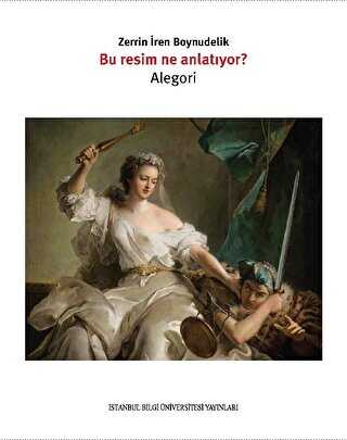 Bu Resim Ne Anlat�yor? Alegori