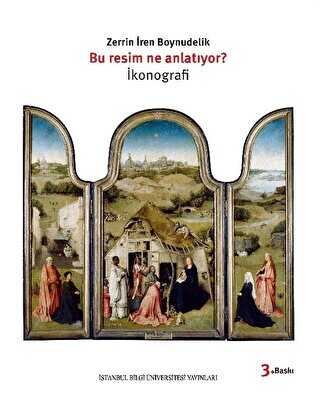 Bu Resim Ne Anlat�yor? �konografi