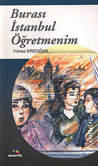 Buras� �stanbul ��retmenim