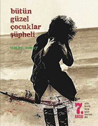 B�t�n G�zel �ocuklar ��pheli