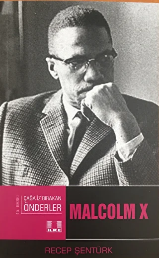 �a�a �z B�rakan �nderler Malcolm X