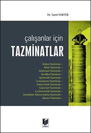 �al��anlar ��in Tazminatlar