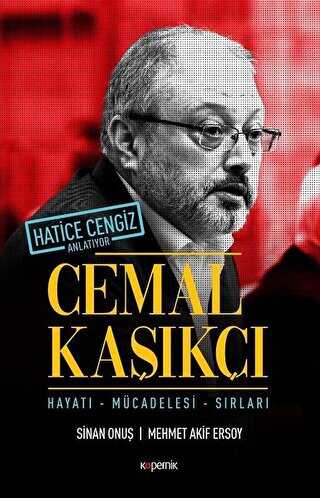 Cemal Kak - Hayat, Mcadelesi, Srlar