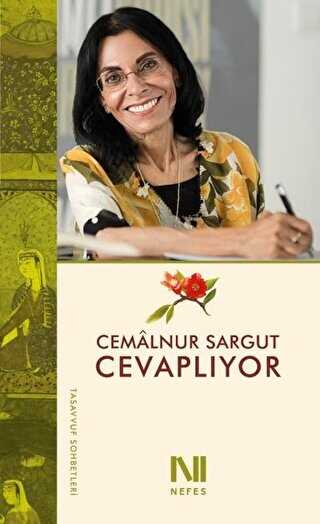 Cemalnur Sargut Cevapl�yor