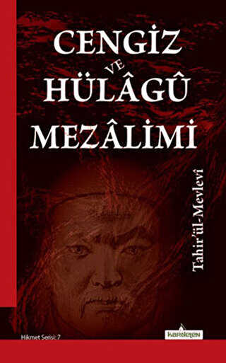 Cengiz ve H�lag� Mezalimi