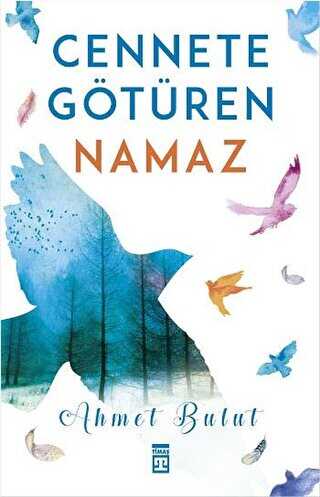 Cennete G�t�ren Namaz