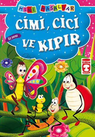 Cimi, Cici ve K�p�r