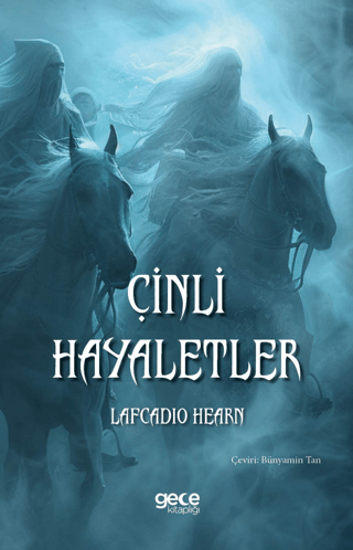 �inli Hayaletler