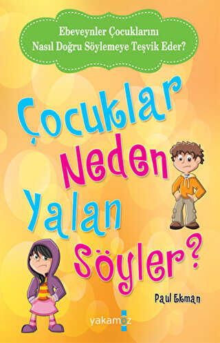 �ocuklar Neden Yalan S�yler?
