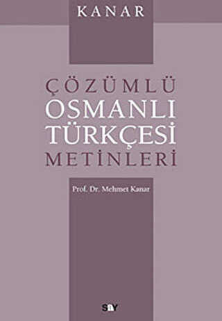 ��z�ml� Osmanl� T�rk�esi Metinleri
