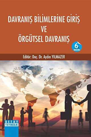 Davran�� Bilimlerine Giri� ve �rg�tsel Davran��