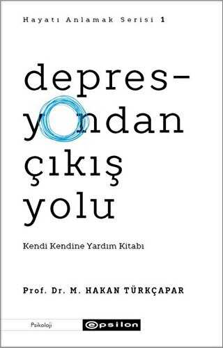 Depresyondan ��k�� Yolu