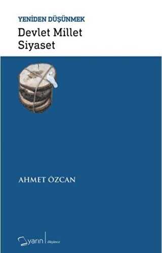 Devlet Millet Siyaset - Yeniden D���nmek