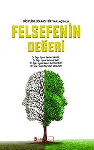 Disiplinler Aras� Bir Yakla��mla Felsefenin De�eri