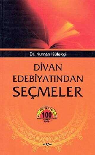 Divan Edebiyat�ndan Se�meler
