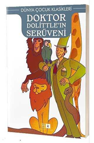 Doktor Dolittle��n Ser�veni - D�nya �ocuk Klasikleri