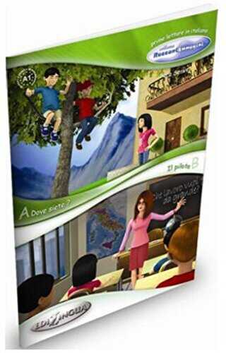 Dove Siete - 2 Pilota �talyanca Okuma Kitab� 6-11 Ya� Temel Seviye A1